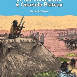 Ancient Peoples of the Great Basin and Colorado Plateau - Paperback / softback Cheap Sale Now