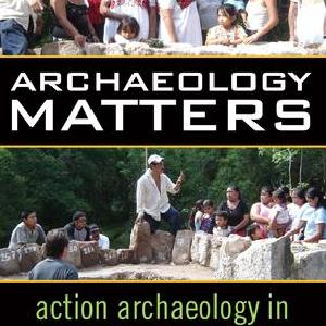 Archaeology Matters - Paperback / softback Buy Cheap Explore