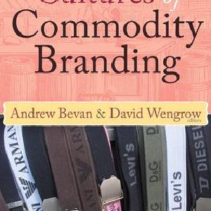 Cultures of Commodity Branding - Paperback / softback Clearance Explore