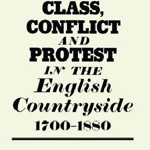 Class, Conflict and Protest in the English Countryside, 1700-1880 - Paperback / softback Best Sale Cheap Pice