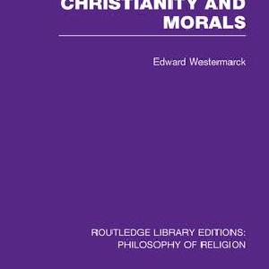 Christianity and Morals - Paperback / softback 100% Authentic