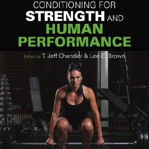 Conditioning for Strength and Human Performance Cheap 2025 Newest