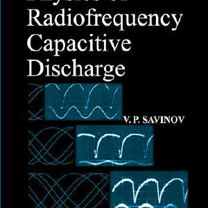 Physics of Radiofrequency Capacitive Discharge Discount Visit New