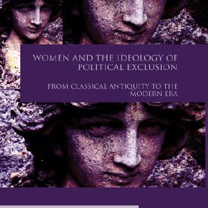 Women and the Ideology of Political Exclusion Many Kinds Of Cheap Pice