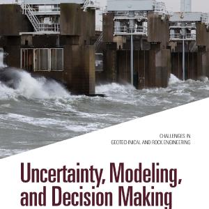 Uncertainty, Modeling, and Decision Making in Geotechnics Clearance Fashionable