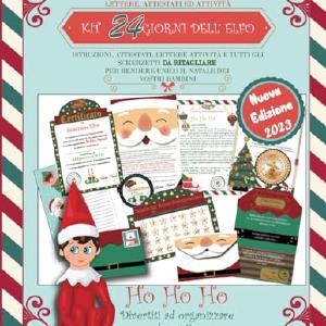 KIT 24 GIORNI DELL'ELFO DEL NATALE:: Istruzioni, Attestati, Scherzetti ed Attivit per il tuo Elfo DA RITAGLIARE per rendere unico il natale dei vostri bimbi. Free Shipping Low Pice