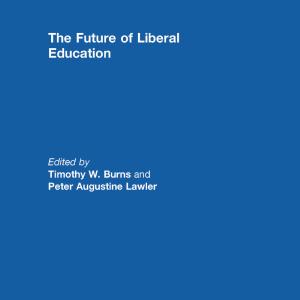 Future of Liberal Education - Hardback 100% Original Sale Online