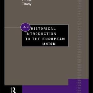 Historical Introduction to the European Union - Paperback / softback Official Site