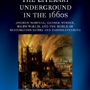 The Literary Underground in the 1660s: Andrew Marvell, George Wither, Ralph Footlocker Pictures Sale Online