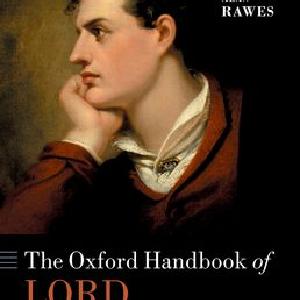 The Oxford Handbook of Lord Byron 2025 New For Sale
