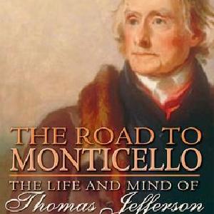 The Road to Monticello Cheap Sale Big Discount