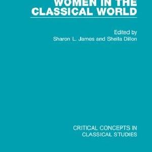 Women in the Classical World CC 4V Clearance Fast Delivery
