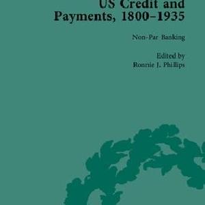 US Credit and Payments, 18001935, Part II Cheap Pice Free Shipping