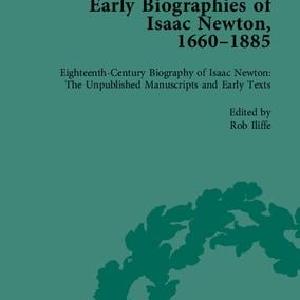 Early Biographies of Isaac Newton, 1660-1885 Best Seller