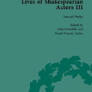 Lives of Shakespearian Actors, Part III Buy Cheap Wide Range Of
