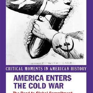 America Enters the Cold War Clearance Cheap Real
