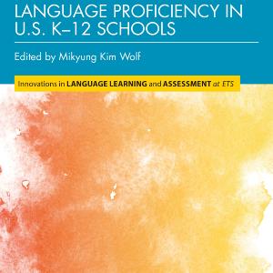 Assessing English Language Proficiency in U.S. K12 Schools Latest Collections Online