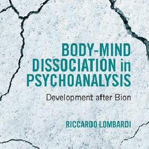 Body-Mind Dissociation in Psychoanalysis Store Cheap Online