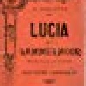 Lucia di Lammermoor. Dramma tragico in due parti di Salvadore Cammarano Limited Edition Online