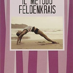 Il metodo Feldenkrais Free Shipping Geniue Stockist