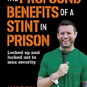 Profound Benefits of a Stint in Prison Pick A Best For Sale