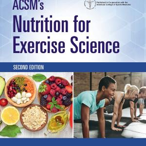 ACSM's Nutrition for Exercise Science-2nd Edition Footlocker Pictures Online