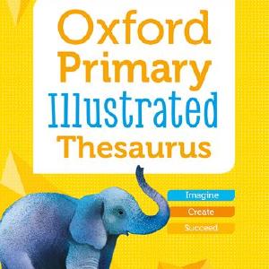 Oxford Primary Illustrated Thesaurus Outlet Manchester
