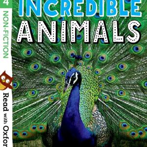 Read with Oxford: Stage 4: Non-fiction: Incredible Animals With Credit Card