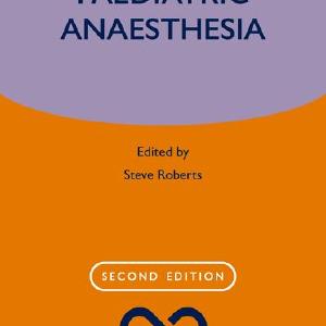 Paediatric Anaesthesia 100% Original