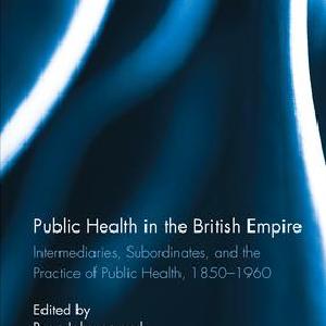Public Health in the British Empire - Hardback Sale In China