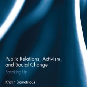 Public Relations, Activism, and Social Change - Hardback Free Shipping Clearance
