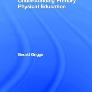Understanding Primary Physical Education - Hardback Inexpensive Cheap Online