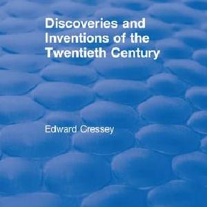 Discoveries and Inventions of the Twentieth Century - Paperback / softback Best Wholesale Cheap Pice