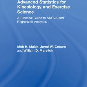 Advanced Statistics for Kinesiology and Exercise Science - Hardback Clearance Reliable