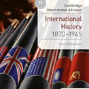 Access to History for Cambridge International AS Level: International History 1870-1945 Best Place For Sale