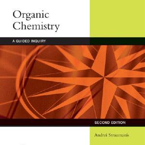 Student Solutions Manual for Straumanis' Organic Chemistry: A Guided  Inquiry, 2nd Fashion Style Online