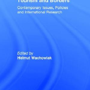Tourism and Borders - Hardback Best Wholesale Online