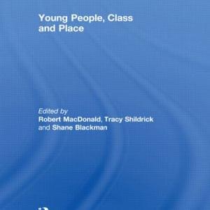 Young People, Class and Place - Hardback Official Online