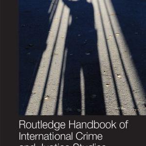 Routledge Handbook of International Crime and Justice Studies - Hardback Sale Authentic
