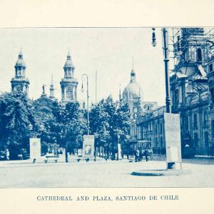1909 Print Catedral Metropolitana de Santiago Chile Metropolitan Cathedral XGFD8 New Arrival For Sale