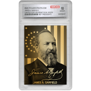 [GOLD EDITION] 20th President James A. Garfield | Republican Presidents Trading Card Collection | Only 50 Available | Individually Numbered | Graded Gem Mint 10 Sale Classic
