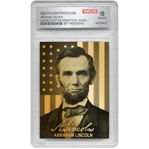 [GOLD EDITION] 16th President Abraham Lincoln | Republican Presidents Trading Card Collection | Only 50 Available | Individually Numbered | Graded Gem Mint 10 Outlet Best Pices