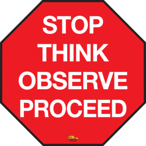 36" STOP Think Observe Proceed Floor Sign Cheap Sale With Paypal