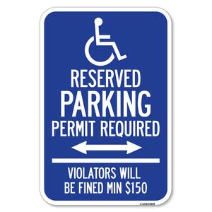 (Modern Isa Symbol) Connecticut Reserved Parking Permit Required Violators Will Be Fined Min $150 (With Double Arrow) Comfortable