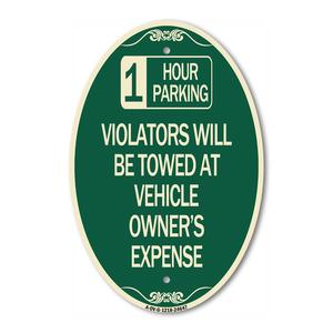 1 Hour Parking Violators Will Be Towed at Vehicle Owner's Expense Sale Best Seller