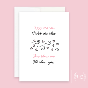 Roses Are Red I'll Blow You / Card - Prairie Chick Prints Pictures Online