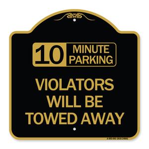 10 Minute Parking Violators Will Be Towed Away Clearance Pick A Best