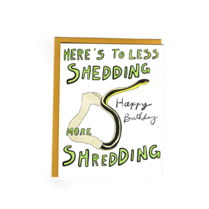 Shredding Snake Birthday Card Outlet Cheap Online