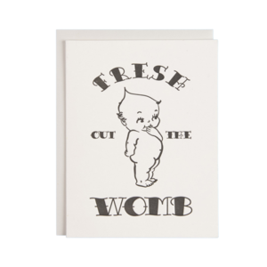 Fresh Out the Womb New Baby Card Cheap Sale Low Cost