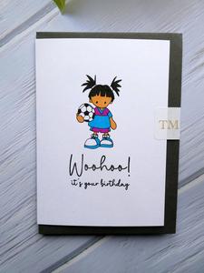 Hand drawn Birthday Card, Girl with Football How Much For Sale